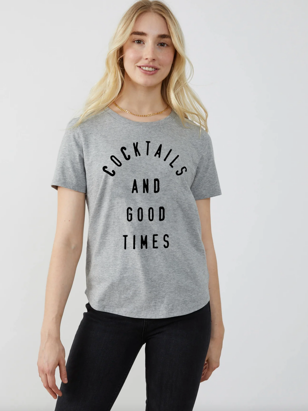 Cocktails + Good Times T-Shirt