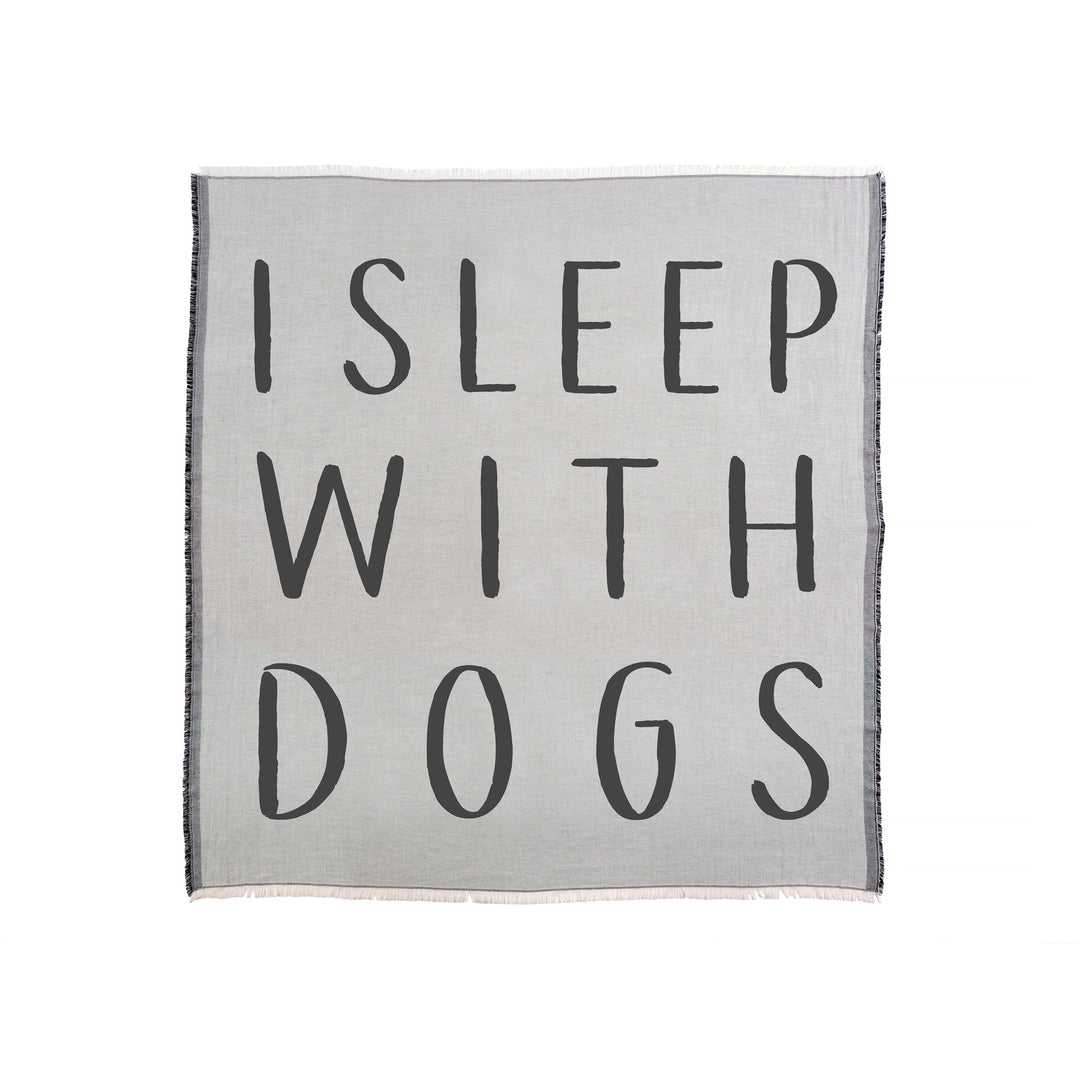 I Sleep With Dogs Throw