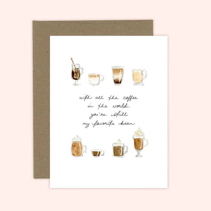 You're my Favourite Coffee Bean Card