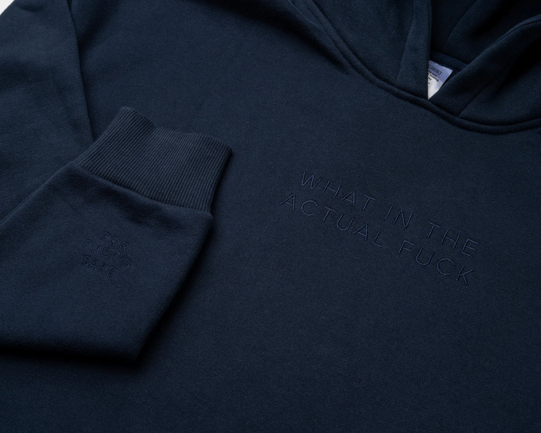 What in the Actual Hoodie