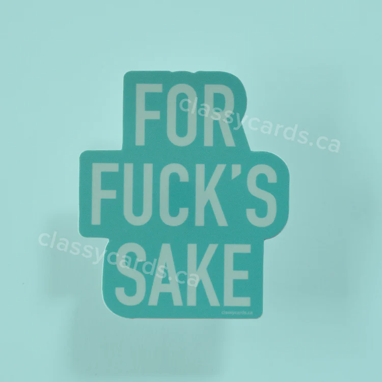Fucks Sake Sticker