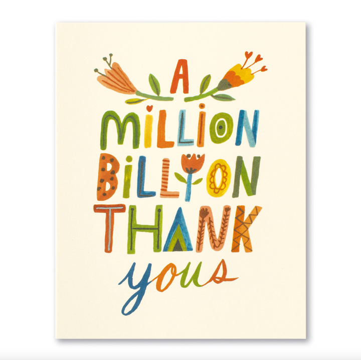 A Million, Billion Thank You&